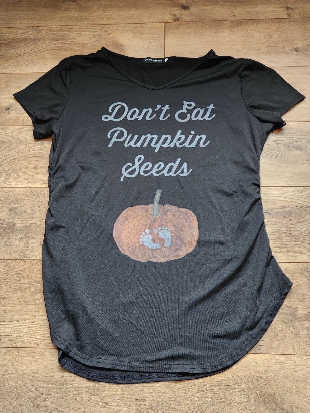 XL Don't Eat Pumpkin Seeds Maternity top